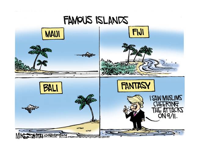 Title:  Famous Islands.  Image:  pictures of Maui, Bali, Fuji, and Fantasy, where Donald Trump stands spewing his nonsense.