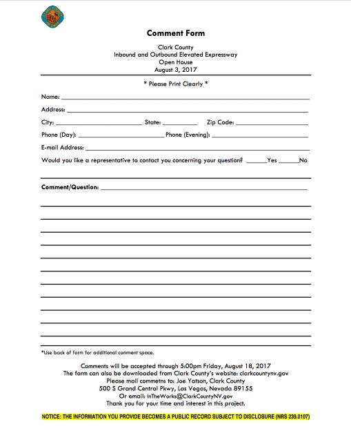 Clark County is seeking public comment on a proposal to build an elevated expressway connecting McCarran International Airport to the Koval Lane/Paradise Road corridor east of the Las Vegas Strip. The county is taking comments via email at InTheWorks@ClarkCountyNV.gov and through the form pictured here, which can be found on the county's website, www.clarkcountynv.gov.